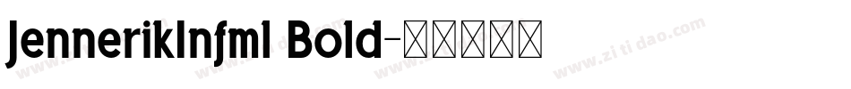 JennerikInfml Bold字体转换